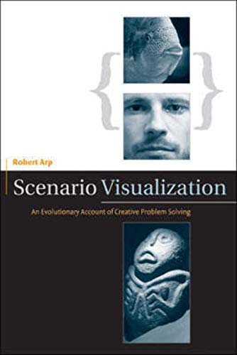 Beispielbild fr Scenario Visualization: An Evolutionary Account of Creative Problem Solving zum Verkauf von Powell's Bookstores Chicago, ABAA