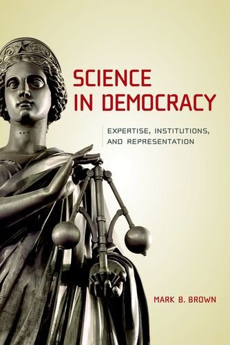 9780262013246: Science in Democracy: Expertise, Institutions, and Representation