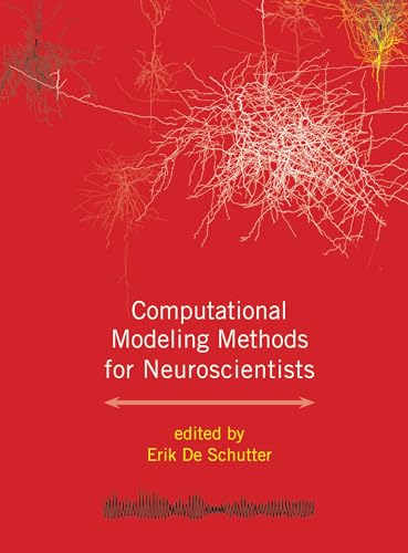 9780262013277: Computational Modeling Methods for Neuroscientists