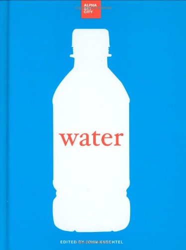 Stock image for Water: Alphabet City Magazine 14 for sale by ThriftBooks-Dallas