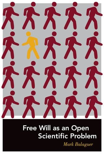 Stock image for Free Will as an Open Scientific Problem (MIT Press) for sale by HPB-Red