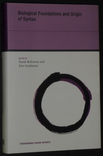 Immagine dell'editore per Biological Foundations and Origin of Syntax. venduto da Kloof Booksellers & Scientia Verlag