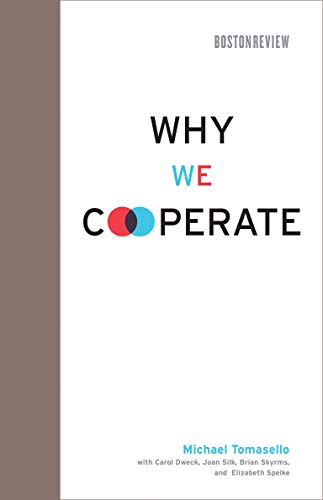 9780262013598: Why We Cooperate (Boston Review Books)