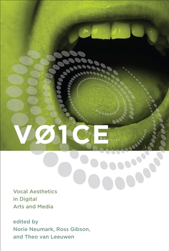 Stock image for V01ce : Vocal Aesthetics in Digital Arts and Media for sale by Better World Books