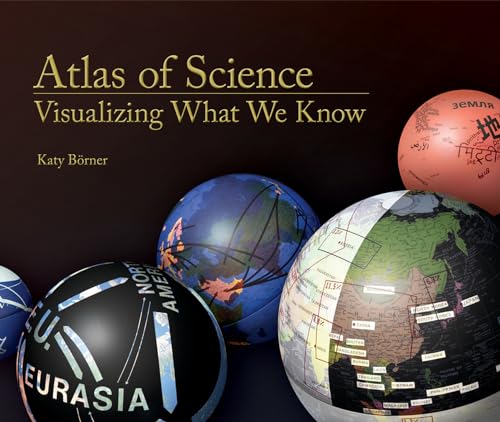 Beispielbild fr Atlas of Science : Visualizing What We Know zum Verkauf von Better World Books