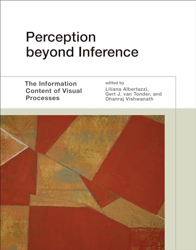Stock image for Perception beyond Inference: The Information Content of Visual Processes (Mit Press) for sale by HPB-Red