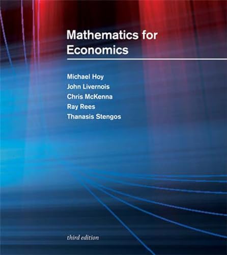 Beispielbild fr Mathematics for Economics, third edition zum Verkauf von Bellwetherbooks
