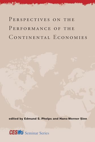 Stock image for Perspectives on the Performance of the Continental Economies (CESifo Seminar Series) for sale by Academybookshop