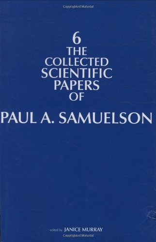 9780262015400: The Collected Scientific Papers of Paul A. Samuelson: Volume 6 (The MIT Press)