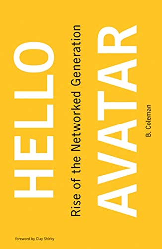 Imagen de archivo de Hello Avatar: Rise of the Networked Generation (The MIT Press) a la venta por Letusbegin