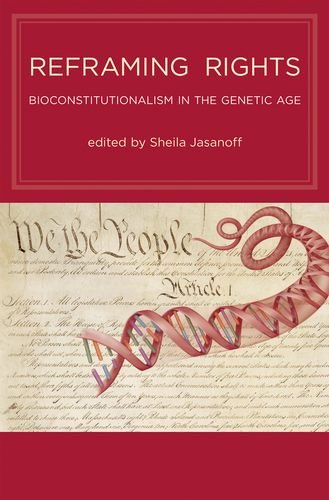 9780262015950: Reframing Rights: Bioconstitutionalism in the Genetic Age