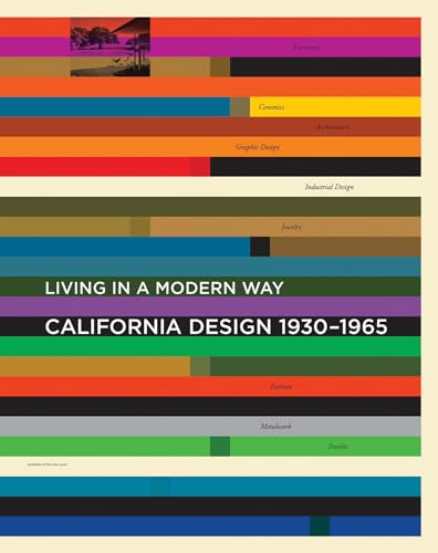 9780262016070: California Design, 1930-1965: Living in a Modern Way