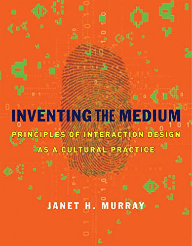 Imagen de archivo de Inventing the Medium: Principles of Interaction Design as a Cultural Practice (The MIT Press) a la venta por SecondSale