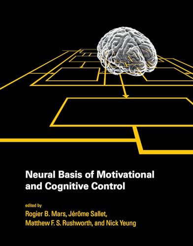 Imagen de archivo de Neural Basis of Motivational and Cognitive Control a la venta por Wonder Book