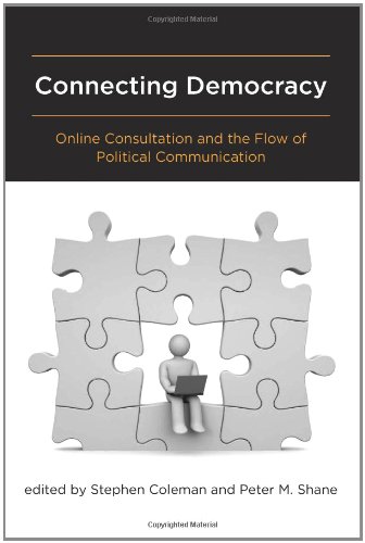 9780262016568: Connecting Democracy: Online Consultation and the Flow of Political Communication