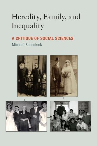 Beispielbild fr Heredity, Family, and Inequality : A Critique of Social Sciences zum Verkauf von Better World Books