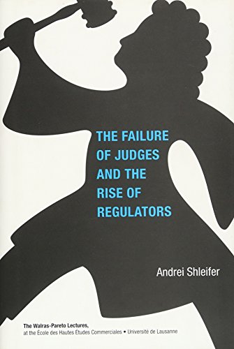 9780262016957: The Failure of Judges and the Rise of Regulators (Walras-Pareto Lectures)