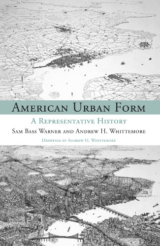 9780262017213: American Urban Form: A Representative History