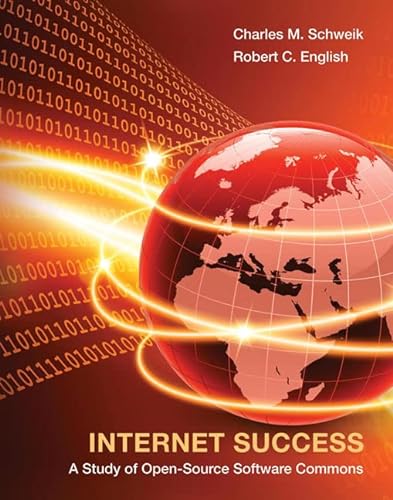 9780262017251: Internet Success: A Study of Open-Source Software Commons (The MIT Press)