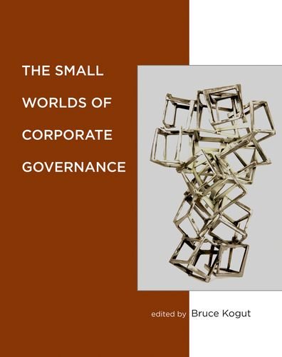 Imagen de archivo de The Small Worlds of Corporate Governance (The MIT Press) a la venta por Bellwetherbooks