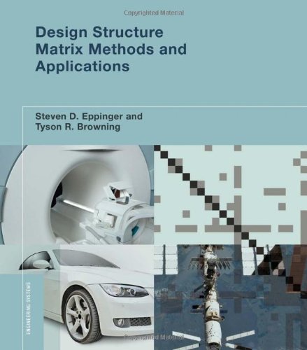 Stock image for Design Structure Matrix Methods and Applications (Engineering Systems) for sale by More Than Words