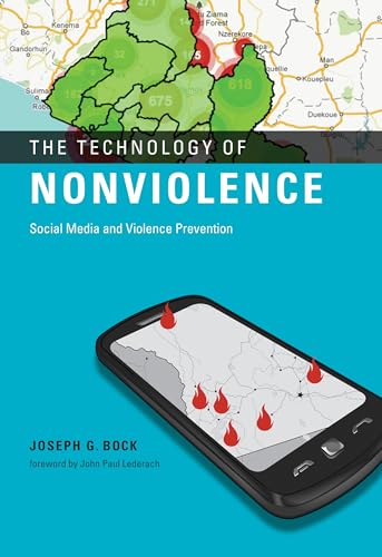 Imagen de archivo de The Technology of Nonviolence: Social Media and Violence Prevention (Mit Press) a la venta por Gulf Coast Books