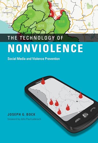 Stock image for The Technology of Nonviolence: Social Media and Violence Prevention (Mit Press) for sale by Gulf Coast Books