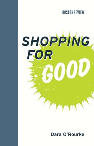 9780262018418: Shopping for Good