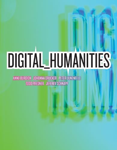 Stock image for Digital_Humanities (MIT Press) for sale by HPB-Emerald