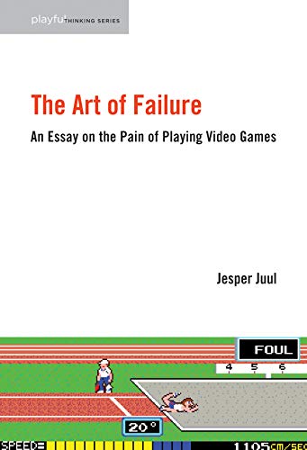 Beispielbild für The Art of Failure : An Essay on the Pain of Playing Video Games zum Verkauf von Better World Books