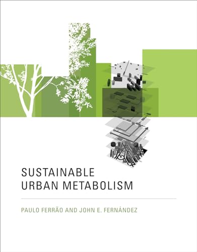 9780262019361: Sustainable Urban Metabolism (Mit Press)