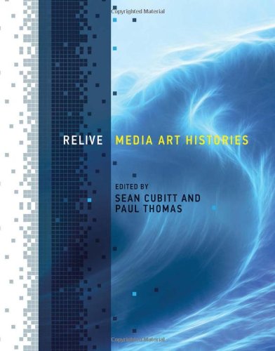 Stock image for Relive: Media Art Histories (Leonardo) for sale by Bellwetherbooks