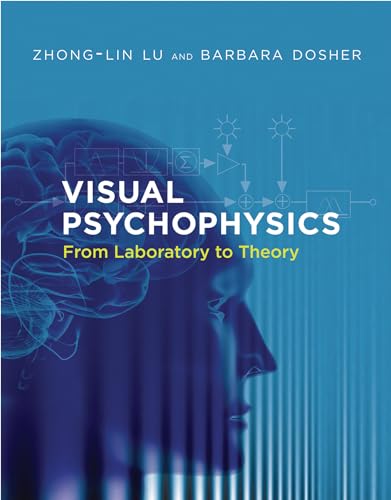 Stock image for Visual Psychophysics: From Laboratory to Theory (The MIT Press) for sale by Bellwetherbooks