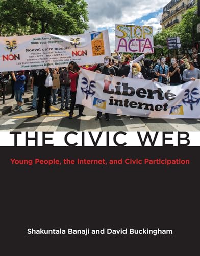 Beispielbild fr The Civic Web â  Young People, the Internet, and Civic Participation zum Verkauf von WorldofBooks