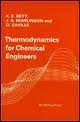 Imagen de archivo de Thermodynamics for Chemical Engineers a la venta por Books From California