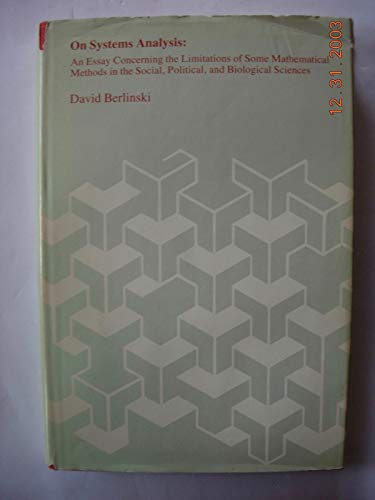 Beispielbild fr On systems analysis: An essay concerning the limitations of some mathematical methods in the social, political, and biological sciences zum Verkauf von BooksRun