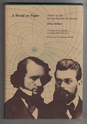 World on Paper: Studies on the Second Scientific Revolution.