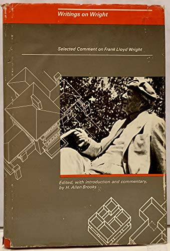 9780262021616: Writings on Wright: Selected Comment of Frank Lloyd Wright