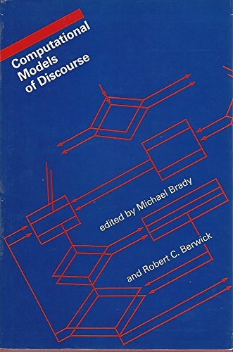 9780262021838: Computational Models of Discourse (Artificial Intelligence) (The Mit Press Series in Artificial Intelligence)