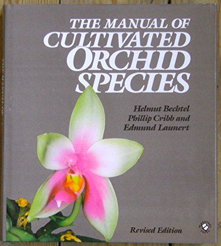 9780262022538: The Manual of Cultivated Orchid Species, Revised Edition