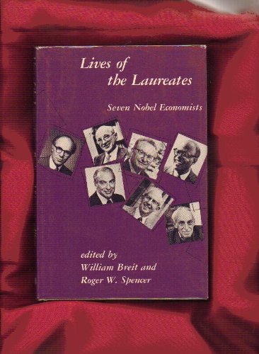 Beispielbild fr Lives of the laureates: Seven Nobel economists zum Verkauf von Robinson Street Books, IOBA