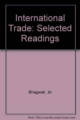 9780262022644: International Trade –Selected Reading 2e: Selected Readings
