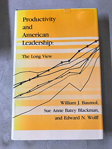 9780262022934: Productivity and American Leadership: The Long View