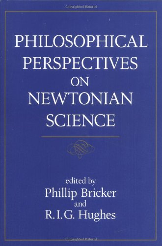 9780262023016: Philosophical Perspectives on Newtonian Science