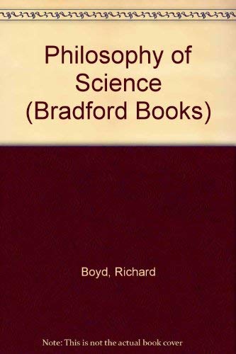 Stock image for The Philosophy of Science (Bradford Books) for sale by Irish Booksellers