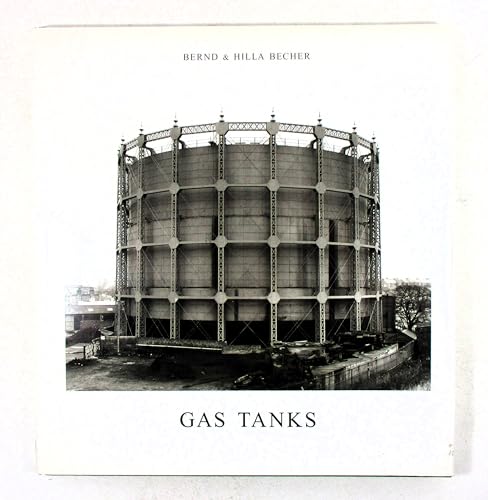 Gas Tanks (9780262023610) by Becher, Bernd; Becher, Hilla