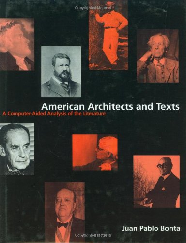 9780262024006: Amercan Architects and Texts: A Computer-Aided Analysis of the Literature