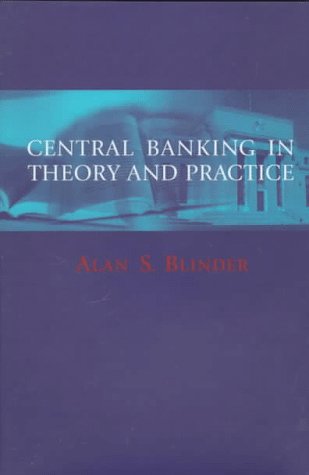 9780262024396: Central Banking in Theory and Practice (Lionel Robbins Lectures)