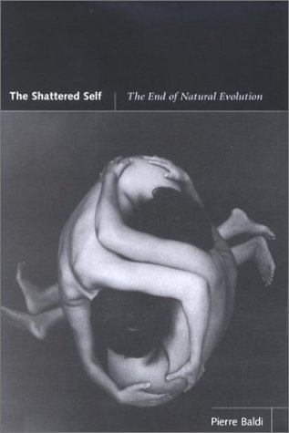 The Shattered Self: The End of Natural Evolution