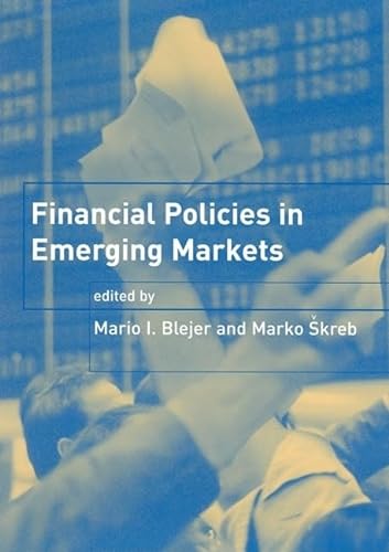 Beispielbild fr Financial Policies in Emerging Markets zum Verkauf von MusicMagpie